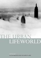 The Urban Lifeworld