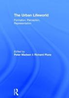 The Urban Lifeworld