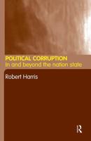 Political Corruption : In Beyond the Nation State