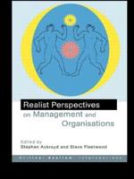 Realist Perspectives of Business and Organization