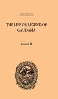 The Life or Legend of Gaudama
