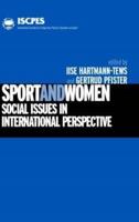 Sport and Women : Social Issues in International Perspective