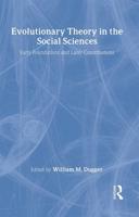 Evolutionary Theory in the Social Sciences