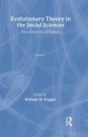 Evolutionary Theory in the Social Sciences. Vol. 2 Evolutionary Social Science