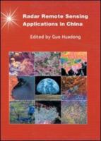 Applications of Radar Remote Sensing in China