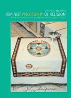 Feminist Philosophy of Religion : Critical Readings