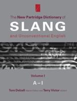 New Partridge Dict Slang V1