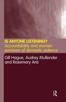 Is Anyone Listening? : Accountability and Women Survivors of Domestic Violence
