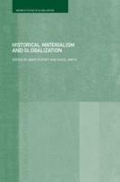 Historical Materialism and Globalisation : Essays on Continuity and Change