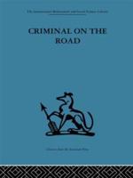 Criminal on the Road