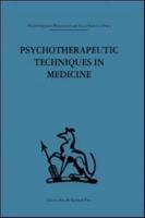 Psychotherapeutic Techniques in Medicine