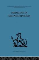 Medicine in Metamorphosis