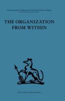 The Organization from Within