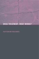 Drug Treatment : What Works?