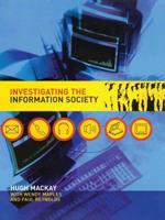 Investigating the Information Society