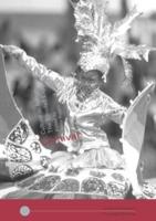 Carnival : Culture in Action - The Trinidad Experience