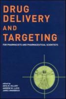 Drug Delivery and Targeting for Pharmacists and Pharmaceutical Scientists