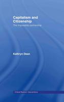 Capitalism and Citizenship : The Impossible Partnership