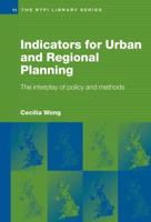 Indicators for Urban and Regional Planning : The Interplay of Policy and Methods
