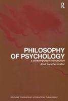 Philosophy of Psychology : A Contemporary Introduction