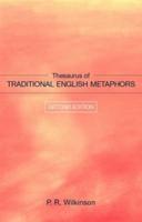 Thesaurus of Traditional English Metaphor