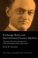 Exchange Rates and International Finance Markets : An Asset-Theoretic Perspective with Schumpeterian Perspective