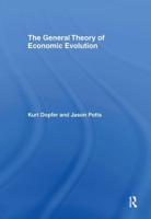 The General Theory of Economic Evolution