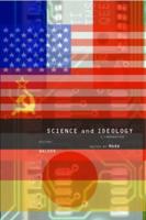 Science and Ideology : A Comparative History
