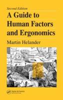 A Guide to Human Factors and Ergonomics