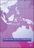 New Global Politics of the Asia Pacific
