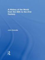 A History of the World from the 20th to the 21st Century