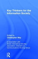 Key Thinkers for the Information Society. Vol 1