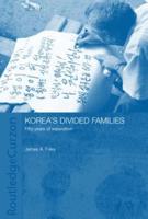 Korea's Divided Families: Fifty Years of Separation