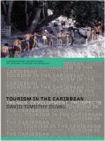 Tourism in the Caribbean : Trends, Development, Prospects
