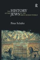 The History of the Jews in the Greco-Roman World : The Jews of Palestine from Alexander the Great to the Arab Conquest