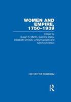 Cassidy Et Al.: Women and Empire, 1750-1939, Vol. IV