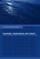 Tourism, Diasporas, and Space