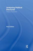 Analysing Political Discourse : Theory and Practice