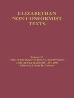 The Writings of John Greenwood 1591-1593