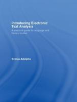 Introducing Electronic Text Analysis : A Practical Guide for Language and Literary Studies