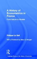A History of Econometrics in France: From Nature to Models