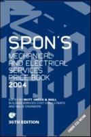 Spon's Mechanical and Electrical Services Price Book, 2004