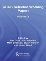 CCCS Selected Working Papers. Vol. 2