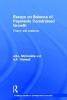 Essays on Balance of Payments Constrained Growth: Theory and Evidence