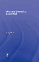 The State of Feminist Social Work