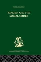 Kinship and the Social Order