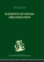 Elements of Social Organisation