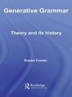 Generative Grammar: Theory and its History