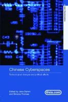 Chinese Cyberspaces : Technological Changes and Political Effects