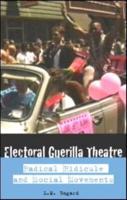 Electoral Guerilla Theatre